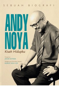 Andi Noya Kisah Hidupku - Copy