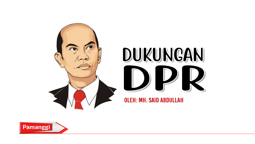 Dukungan DPR